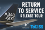 A340-600 Return to Service